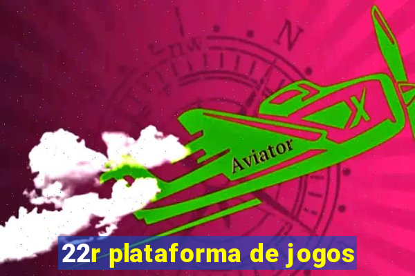 22r plataforma de jogos